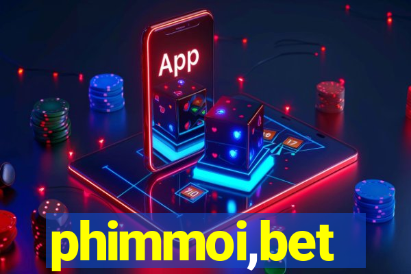 phimmoi,bet