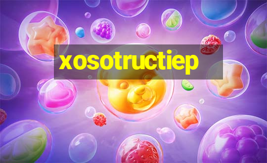 xosotructiep