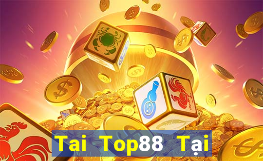 Tai Top88 Tại Game Bài B52 Đổi Thưởng