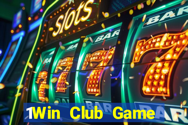 1Win Club Game Bài Online Uy Tín