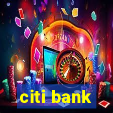 citi bank