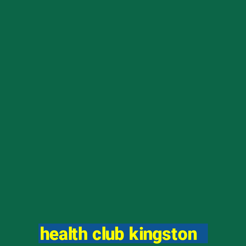 health club kingston