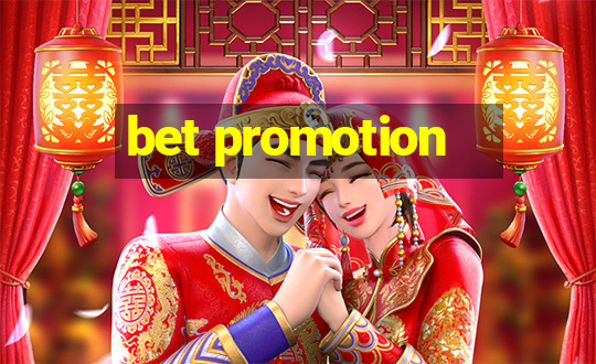 bet promotion