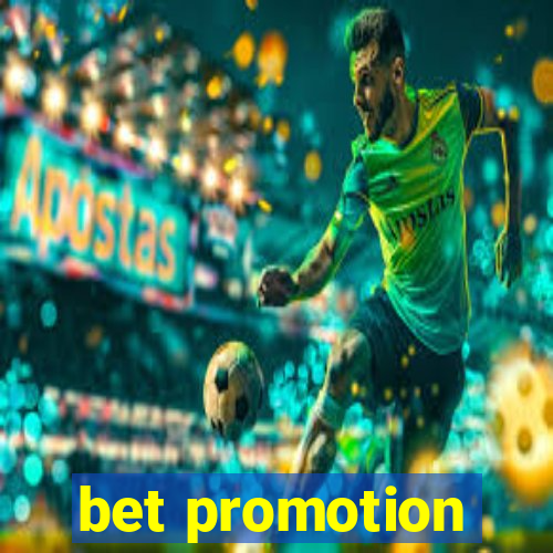 bet promotion