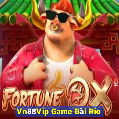 Vn88Vip Game Bài Rio