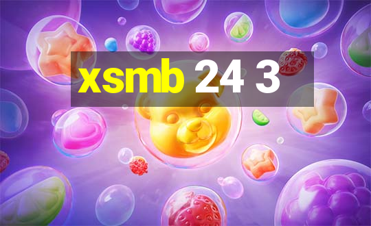 xsmb 24 3