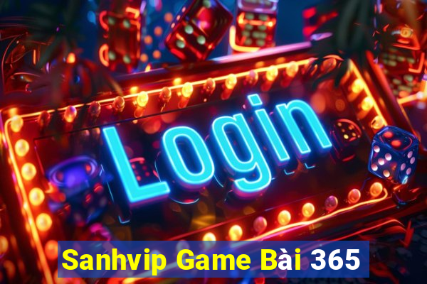 Sanhvip Game Bài 365