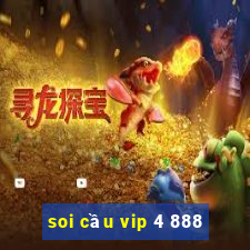 soi cầu vip 4 888