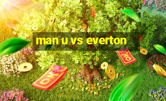 man u vs everton