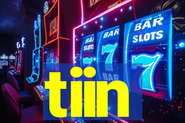 tiin