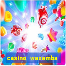 casino wazamba bonus code