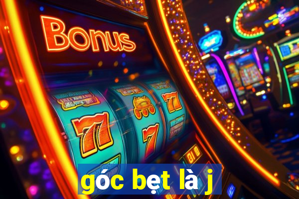 góc bẹt là j