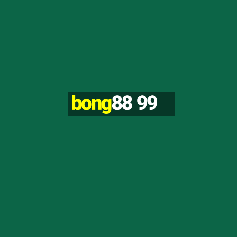 bong88 99