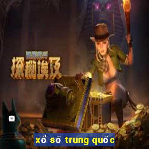 xổ số trung quốc