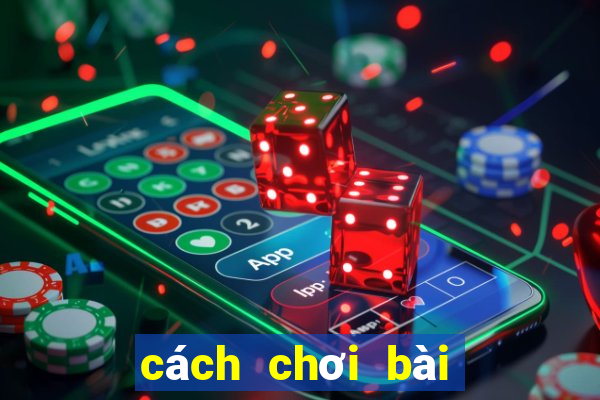 cách chơi bài xì dách