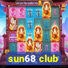 sun68 club