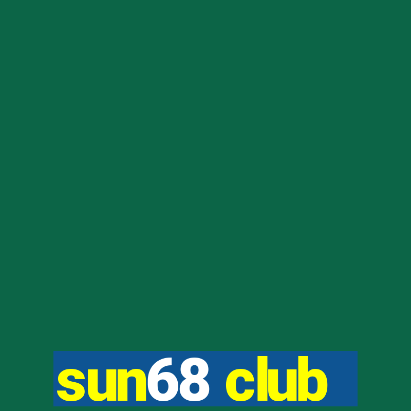 sun68 club