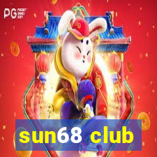 sun68 club