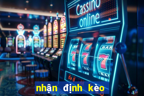 nhận định kèo bóng đá chính xác nhất