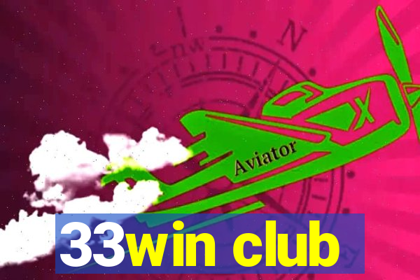 33win club