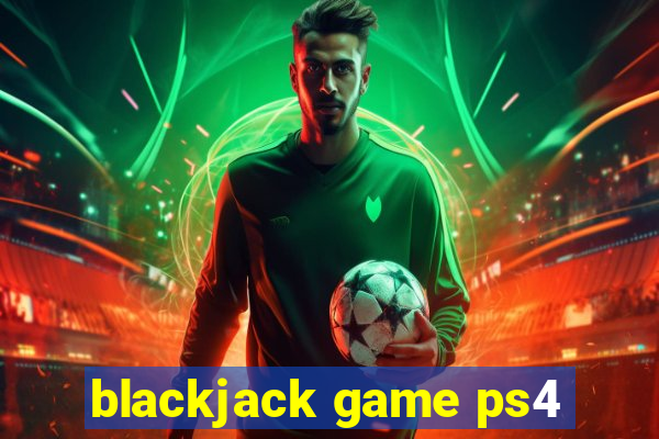 blackjack game ps4