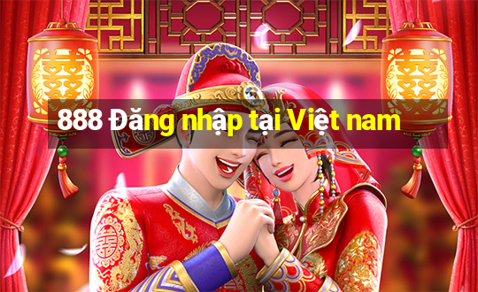 888 Đăng nhập tại Việt nam