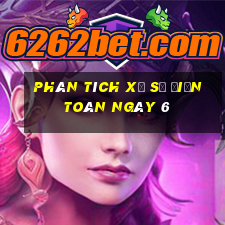 phân tích xổ Số Điện Toán ngày 6