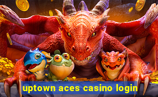 uptown aces casino login