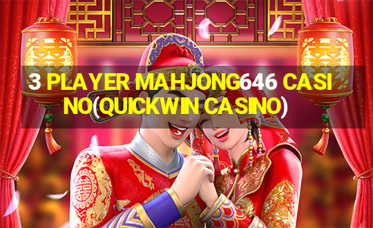 3 PLAYER MAHJONG646 CASINO(QUICKWIN CASINO)