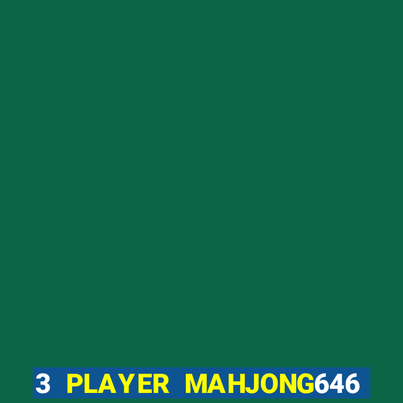 3 PLAYER MAHJONG646 CASINO(QUICKWIN CASINO)