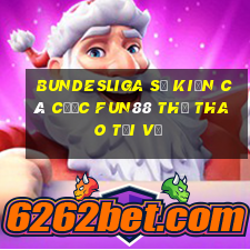 Bundesliga Sự kiện cá cược Fun88 Thể thao Tải về