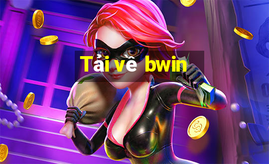 Tải về bwin