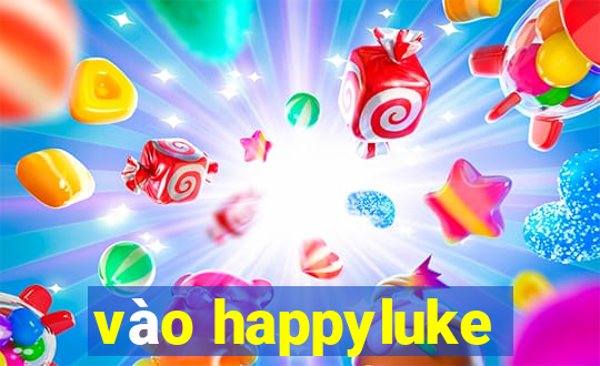 vào happyluke