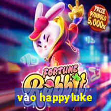 vào happyluke