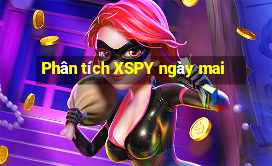 Phân tích XSPY ngày mai