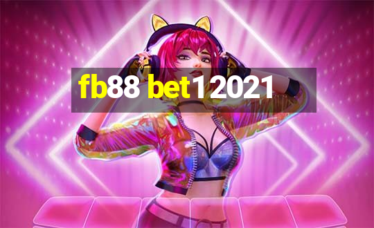 fb88 bet1 2021