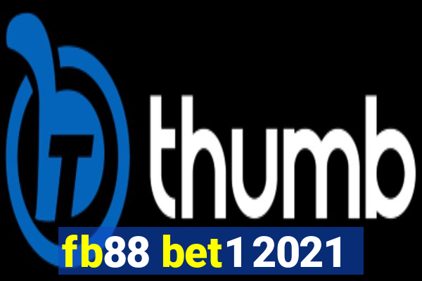 fb88 bet1 2021