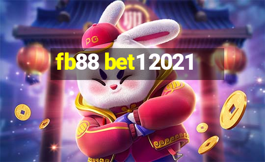 fb88 bet1 2021