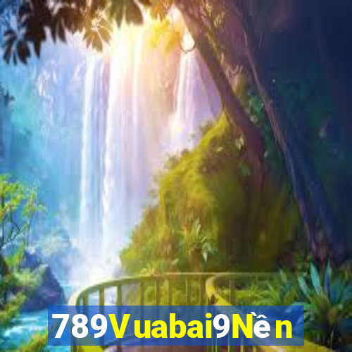 789Vuabai9Nền tảng uy tín MG