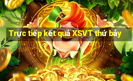 Trực tiếp kết quả XSVT thứ bảy