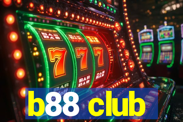 b88 club