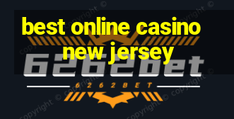 best online casino new jersey