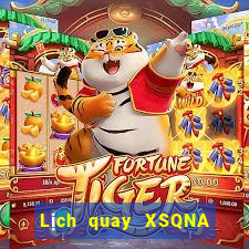 Lịch quay XSQNA ngày 14