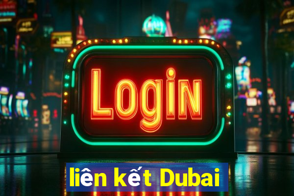 liên kết Dubai