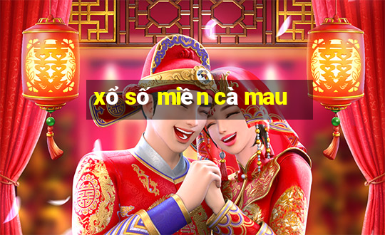 xổ số miền cà mau