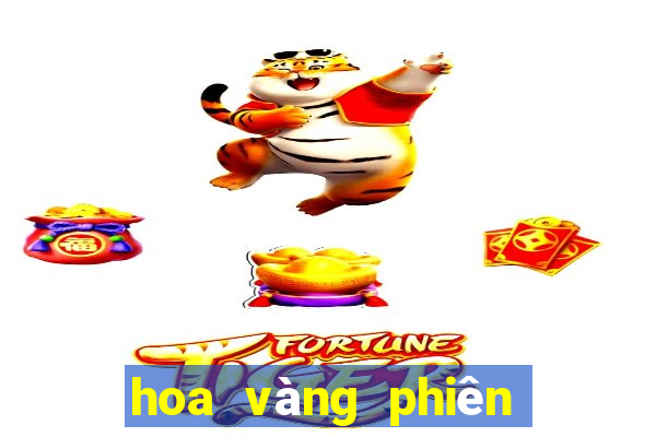 hoa vàng phiên bản ios