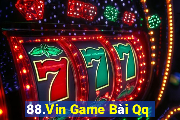 88.Vin Game Bài Qq