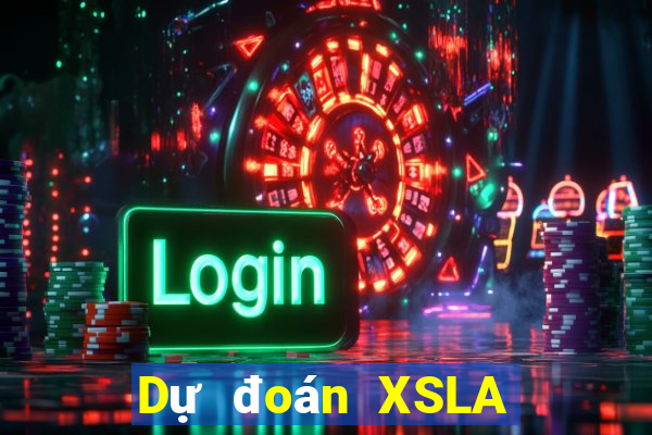 Dự đoán XSLA ngày 22