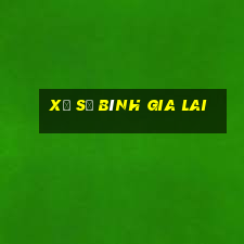 xổ số bình gia lai