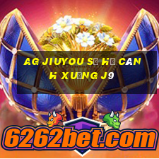 ag Jiuyou sẽ hạ cánh xuống j9